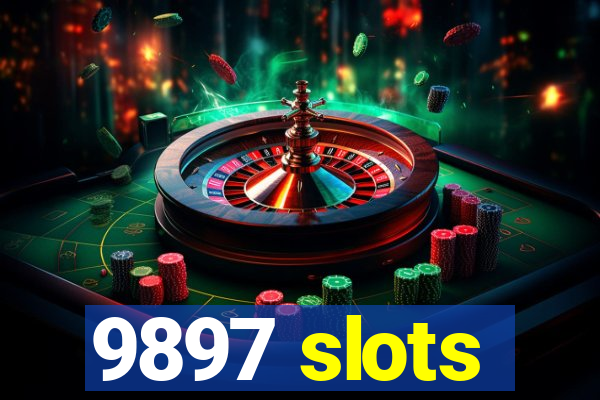 9897 slots